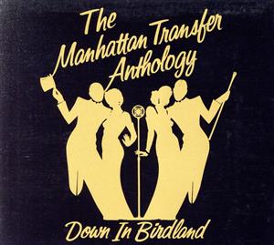 【輸入盤】Down in Birdland - Anthology