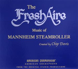 【輸入盤】The Fresh Aire Music of Mannheim Steamroller
