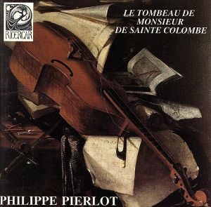 【輸入盤】Le Tombeau De Mr De Sainte Col