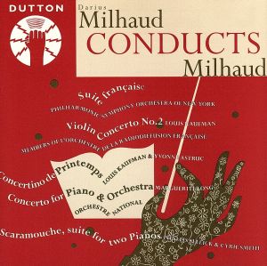 【輸入盤】Milhaud Conducts Milhaud