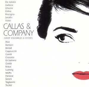 【輸入盤】Maria Callas & Company