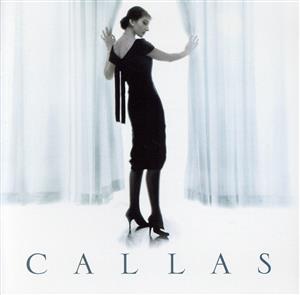 【輸入盤】Callas