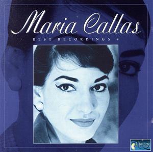 【輸入盤】MARIA CALLAS/BEST RECORDINGS 4