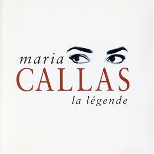 【輸入盤】Maria Callas La Legende