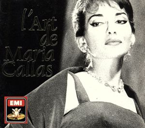 【輸入盤】L'Art De Maria Callas