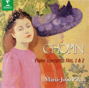 【輸入盤】Chopin: Piano Concertos 1&2