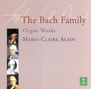 【輸入盤】Bach Family;Organ Works