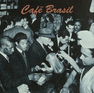 【輸入盤】Cafe Brasil