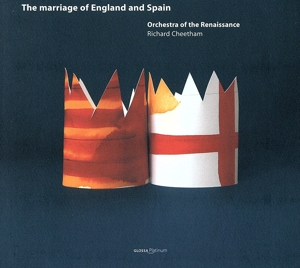 【輸入盤】Marriage of England & Spain