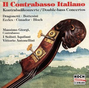 【輸入盤】Il Contrabasso Italiano