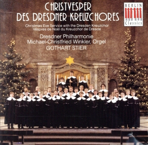 【輸入盤】Christvesper Des Dresdner Kreuzchores