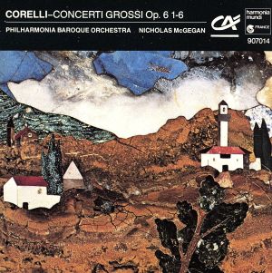 【輸入盤】Corelli;Concerti Grossi