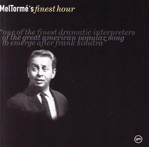 【輸入盤】Mel Torme's Finest Hour