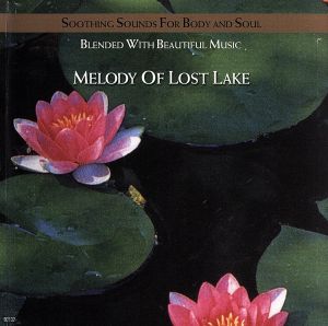 【輸入盤】Melody of the Lost Lake