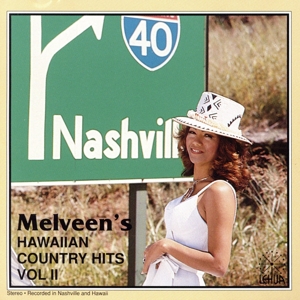 【輸入盤】Vol. 2-Melveen's Hawaiian Country Hits