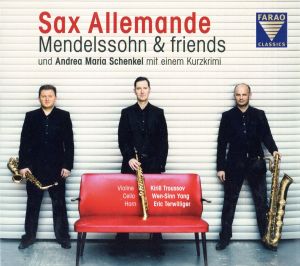 【輸入盤】Mendelssohn: Sax Allemande