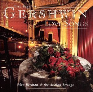 【輸入盤】Best of Gershwin: Love Song