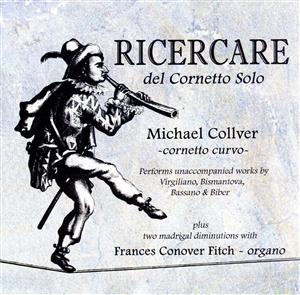 【輸入盤】Ricercare Del Cornetto Solo