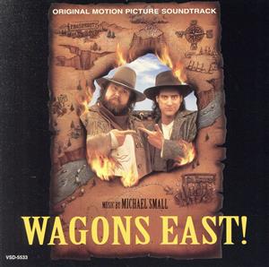 【輸入盤】Wagons East！ - Original Motion Picture Soundtrack