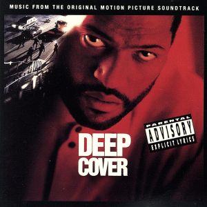 【輸入盤】Deep Cover: Music From The Original Motion Picture Soundtrack
