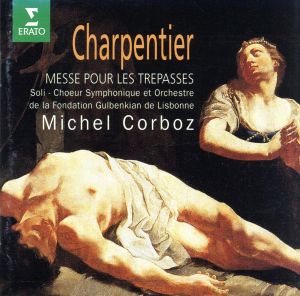 【輸入盤】Charpentier: Messe Pour Les Trepasses