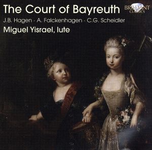 【輸入盤】The Court of Bayreuth