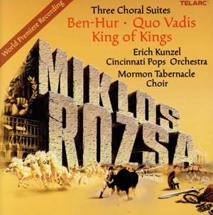 【輸入盤】Three Choral Suites: Ben-Hur Quo Vadis King of Kings