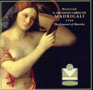 【輸入盤】Second Book of Madrigals