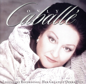 【輸入盤】Only Caballe