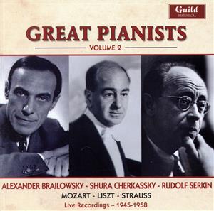 【輸入盤】Great Pianists-Vol. 2 Brailowsky Cherkassky Serkin