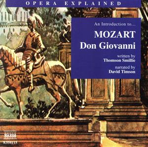 【輸入盤】Opera Explained: Don Giovanni