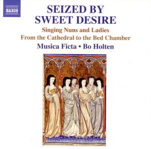 【輸入盤】Seized By Sweet Desire / Singing Nuns & Ladies