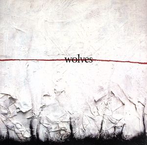 【輸入盤】Wolves