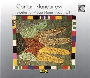 【輸入盤】Nancarrow:Studies For Player Piano 1,2