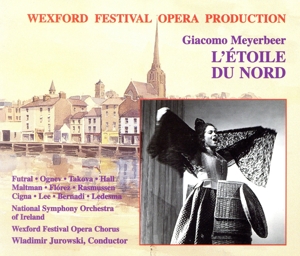 【輸入盤】Meyerbeer: L'Etoile du Nord / Wladimir Jurowski, Wexford Festival Opera