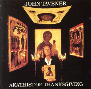 【輸入盤】Taverner;Akathist Thanksgiv