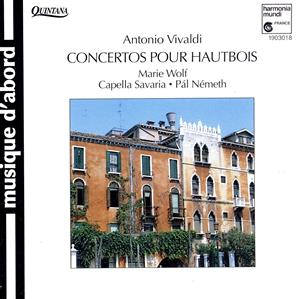 【輸入盤】Vivaldi;Oboe Concertos