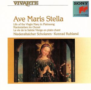 【輸入盤】Ave Maris Stella: Life of Virgin Mary in Plainsong