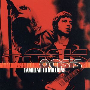 【輸入盤】Familiar to Millions