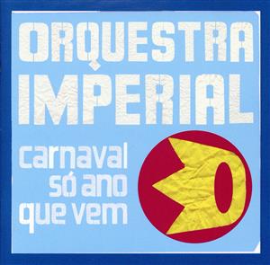 【輸入盤】Carnaval So Ano Que Vem