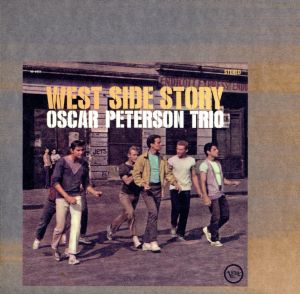 【輸入盤】West Side Story: Oscar Peterson Trio