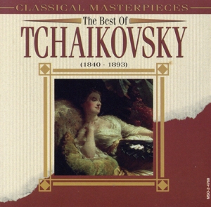 【輸入盤】B.O. Tchaikovsky: Classical Masterpieces