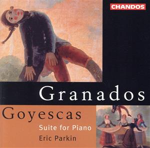 【輸入盤】Granados;Goyescas