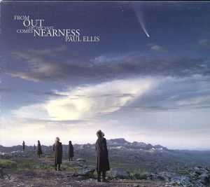 【輸入盤】From Out of the Vast Comes Nearness