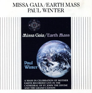 【輸入盤】Missa Gaia/Earth Mass