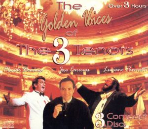 【輸入盤】Golden Voices of the Three Tenors