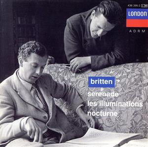 【輸入盤】Britten: Serenade Les Illuminations Nocturne