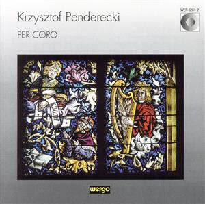 【輸入盤】Penderecki:Per Coro