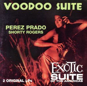 【輸入盤】Voodoo Suite/Exotic Suite