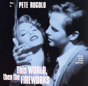 【輸入盤】This World, Then The Fireworks: Original Motion Picture Soundtrack